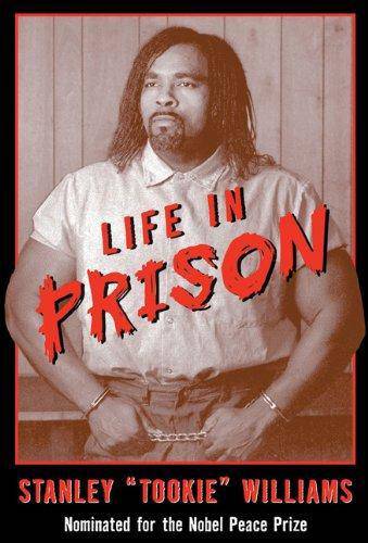 Life in Prison Literature and Fiction Stanley Williams | Barbara Cottman