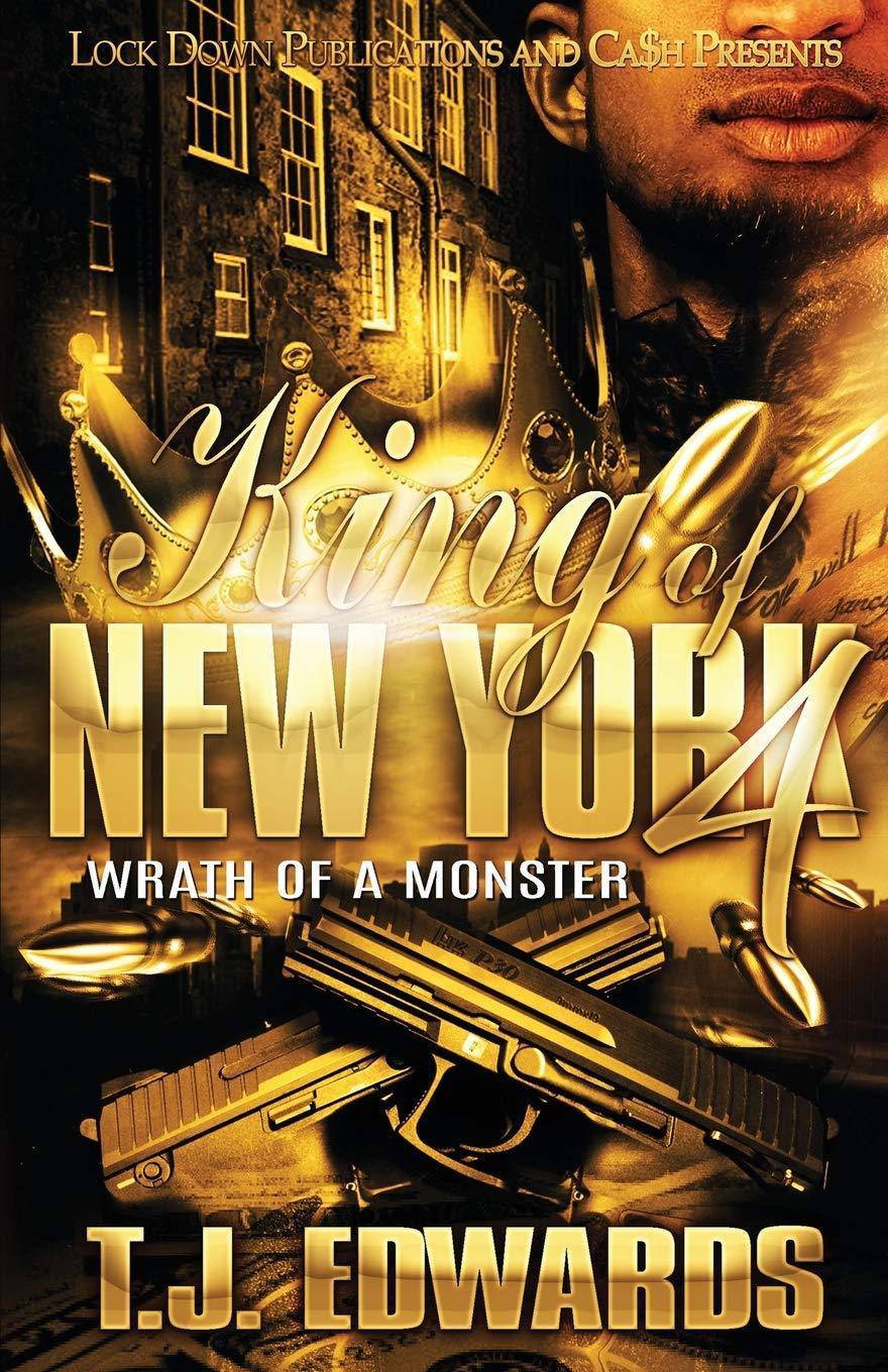 King of New York 4: Wrath of a Monster Literature and Fiction T.J. Edwards