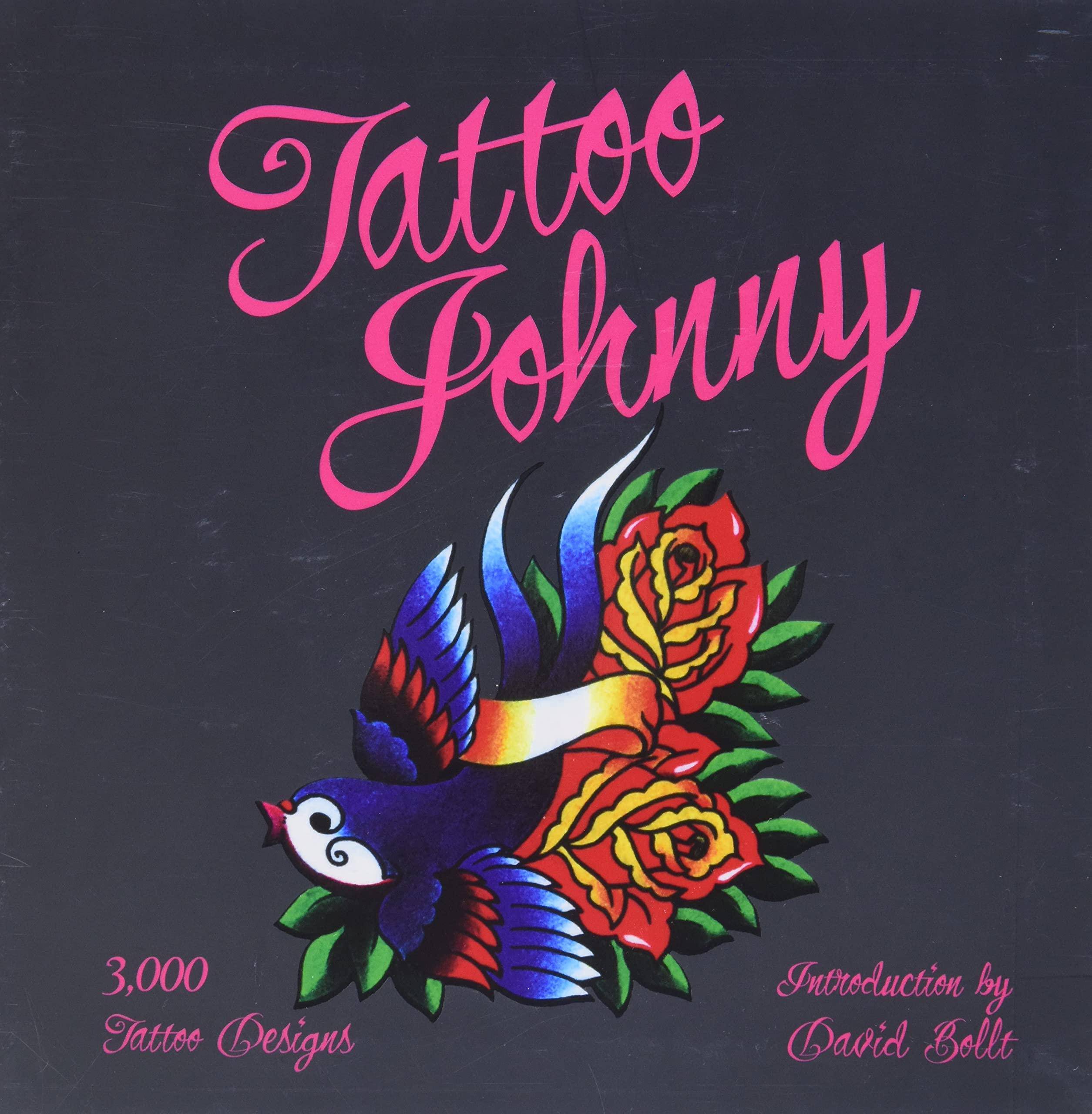 Tattoo Johnny: 3,000 Tattoo Designs Art | Body Art & Tattooing Tattoo Johnny