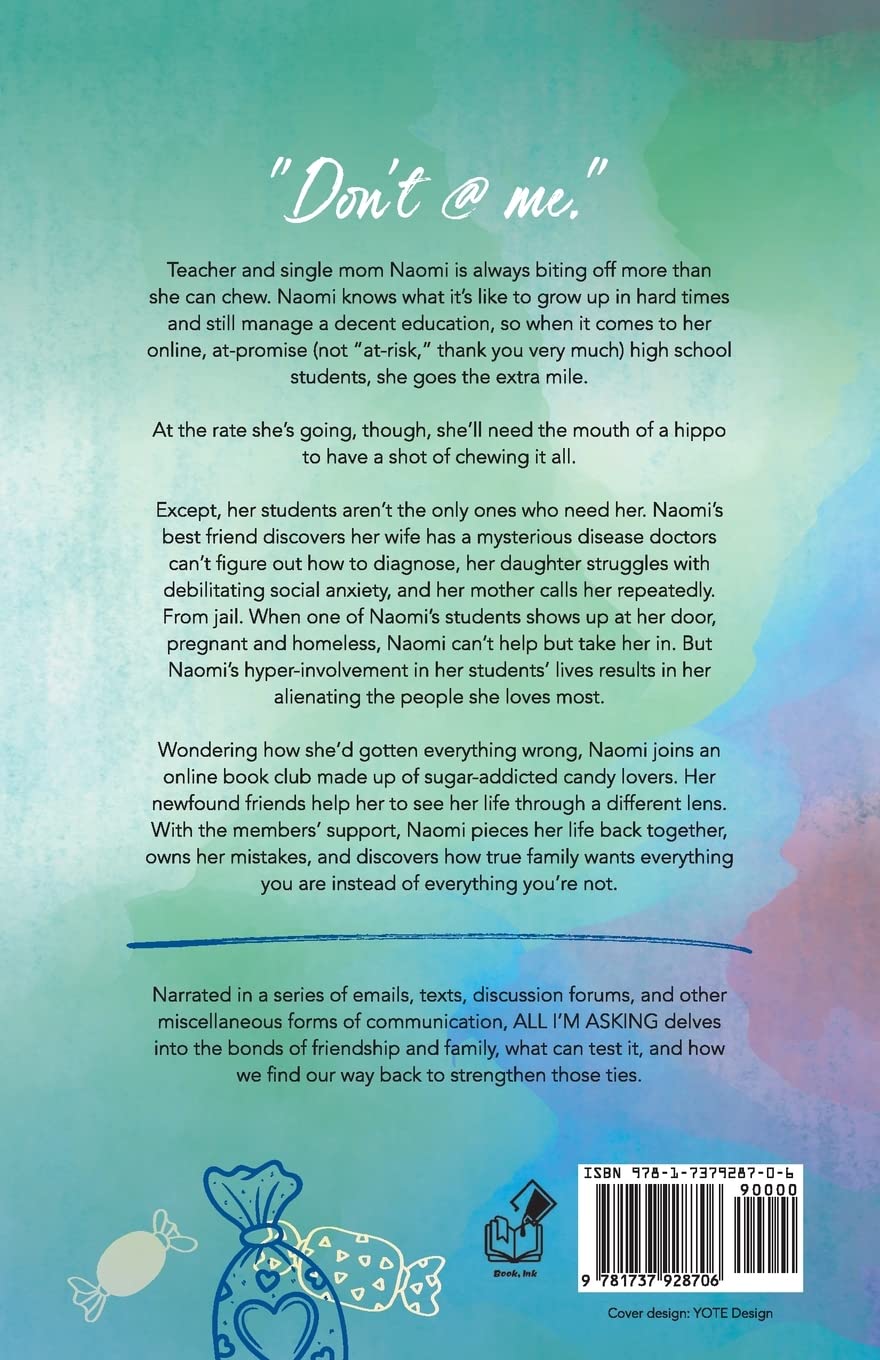 All I'm Asking - SureShot Books Publishing LLC