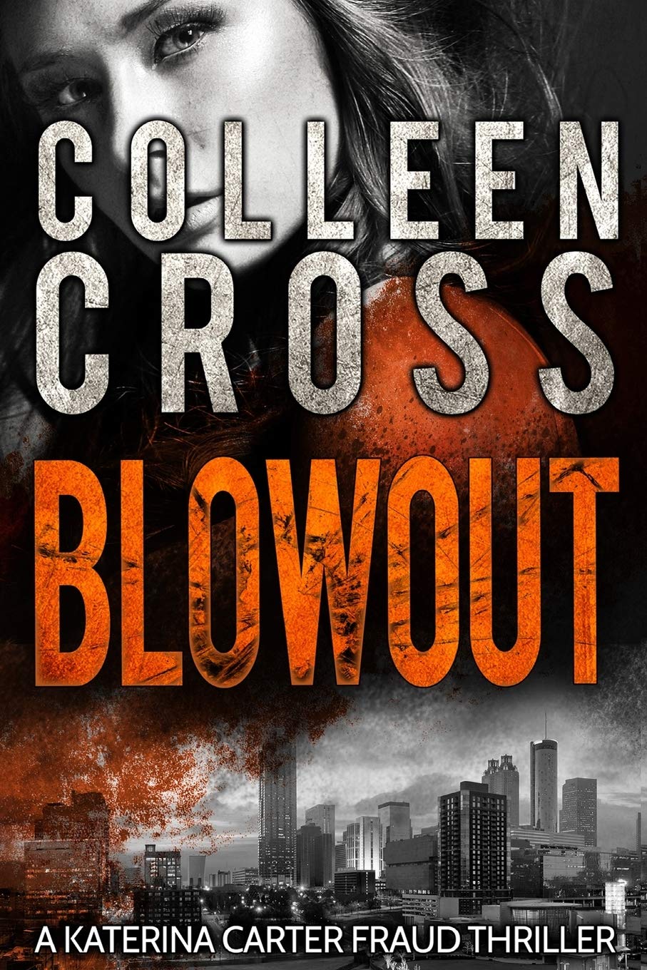 Blowout A Katerina Carter Fraud Legal Thriller (Katerina Carter Fraud Legal Thriller #3) - SureShot Books Publishing LLC