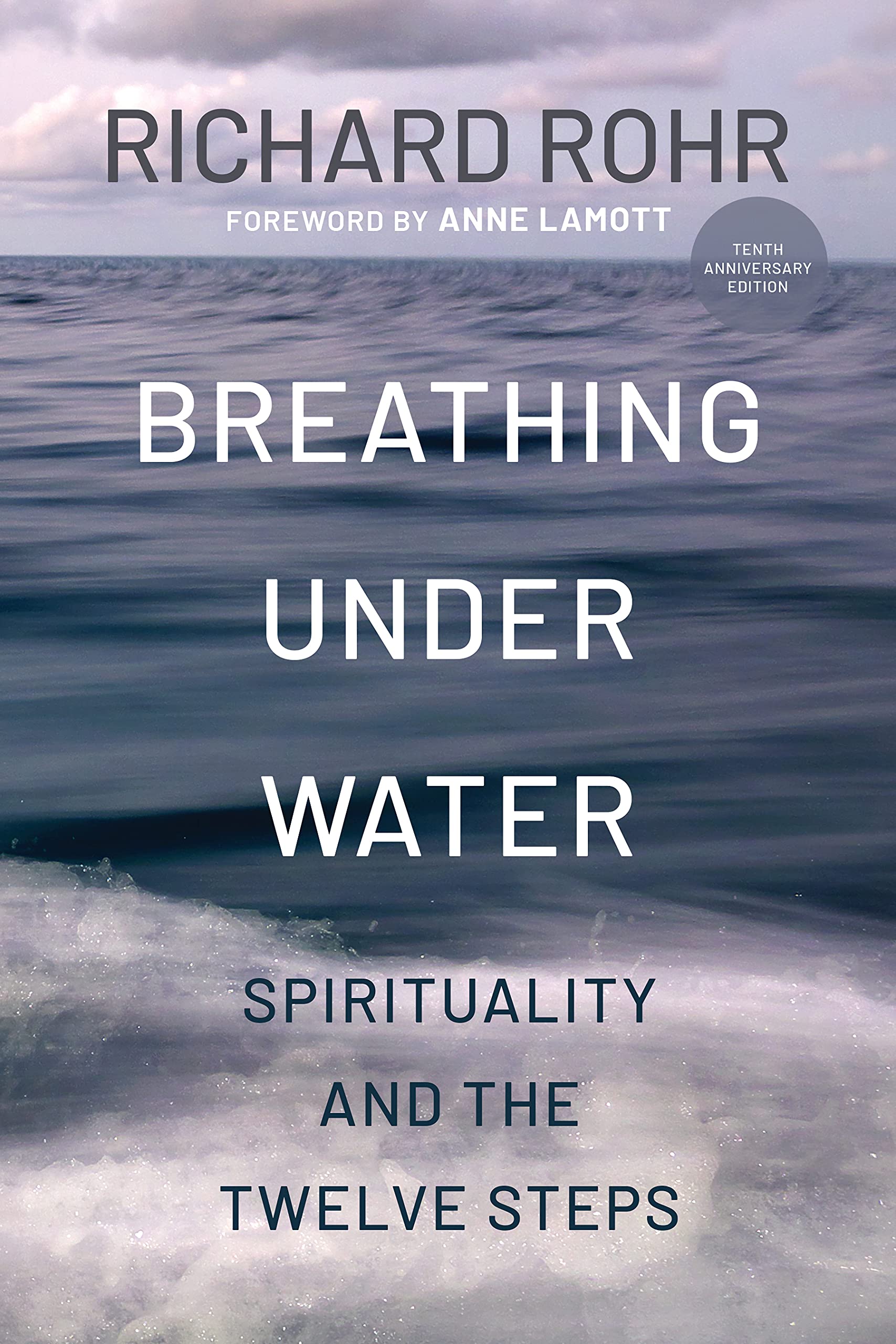 Breathing Under Water: Spirituality and the Twelve Steps - NJ Corrections Book Store