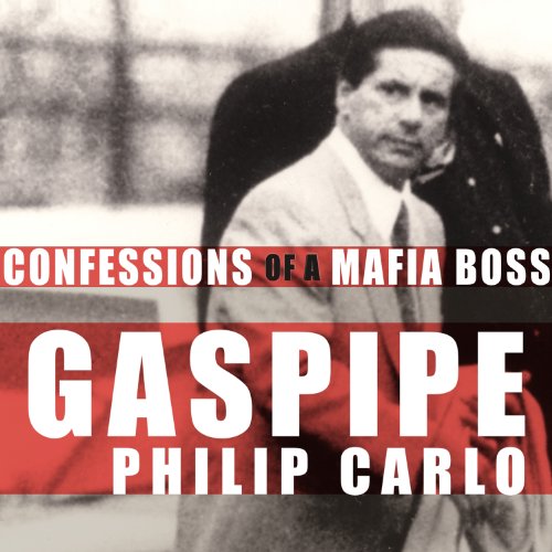 Gaspipe Confessions of a Mafia Boss - NJ Corrections Book Store