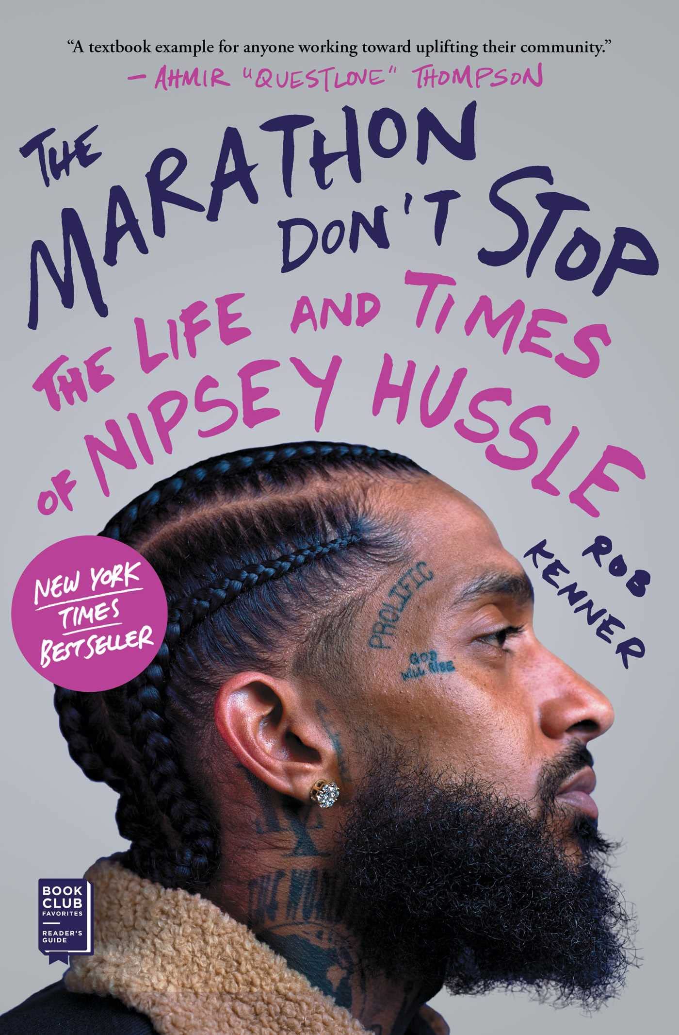 Marathon Don't Stop: The Life and Times of Nipsey Hussle - NJ Corrections Book Store