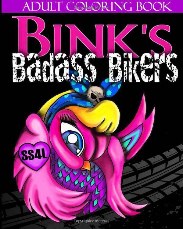 Bink's Badass Bikers - Adult Coloring Book - SureShot Books Publishing LLC
