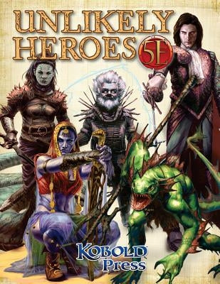 Unlikely Heroes for 5th Edition by Dillon, Dan - NJ Corrections Book Store