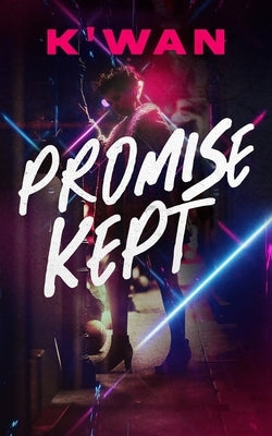 Promise Kept by K'Wan - NJ Corrections Book Store