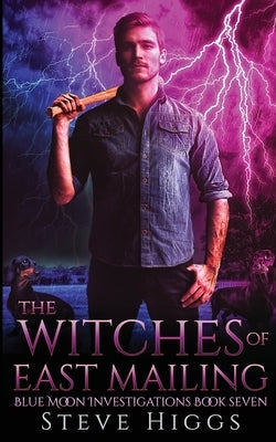 The Witches of East Malling by Higgs, Steve