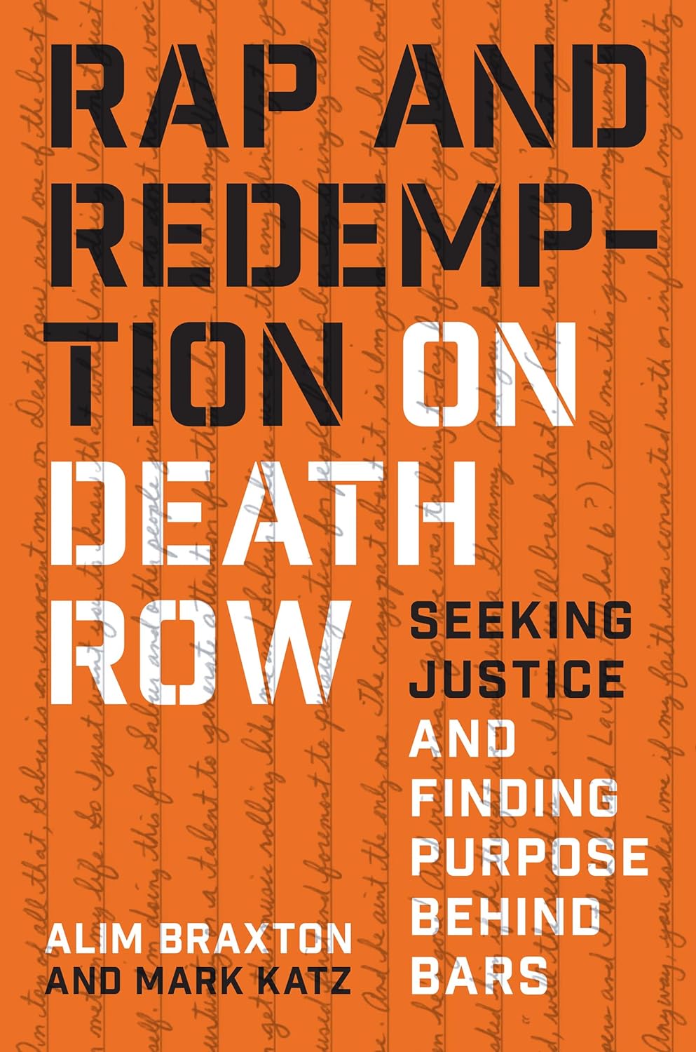 Rap and Redemption on Death Row: Seeking Justice and Finding Purpose Behind Bars - NJ Corrections Book Store