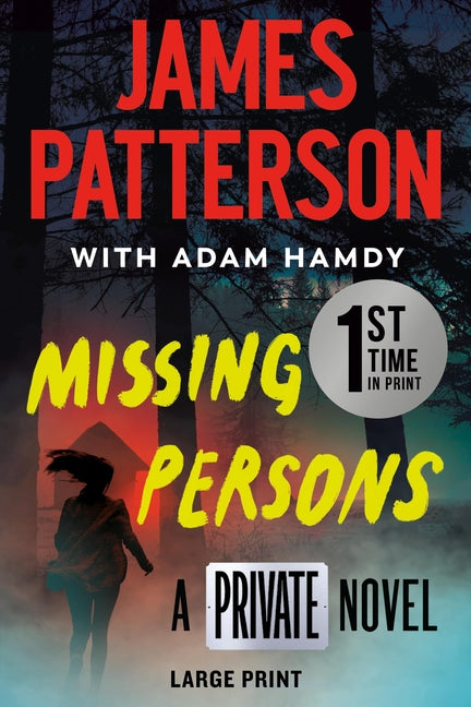 Missing Persons: A Private Novel: The Most Exciting International Thriller Series Since Jason Bourne (Private #16) - NJ Corrections Bookstore