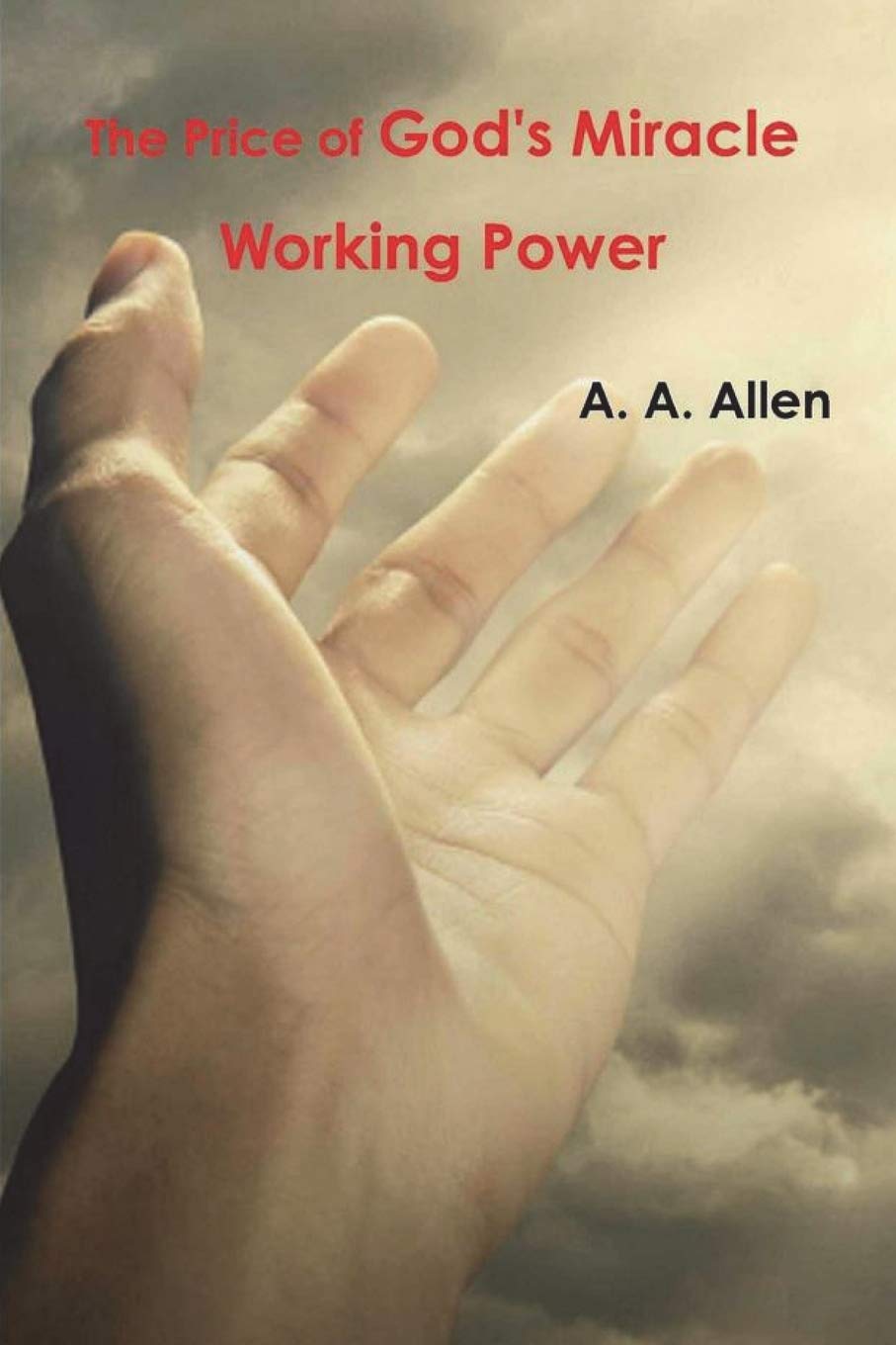 The Price of God's Miracle Working Power - NJ Corrections Bookstore