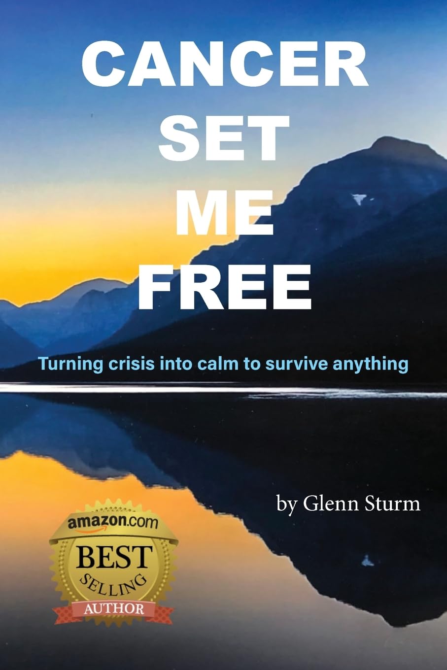 Cancer Set Me Free