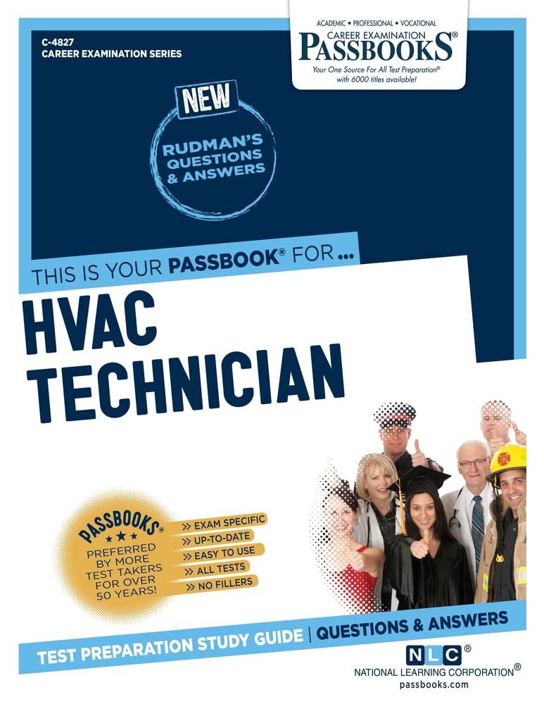 HVAC Technician (C-4827): Passbooks Study Guide (Career Examination Series)