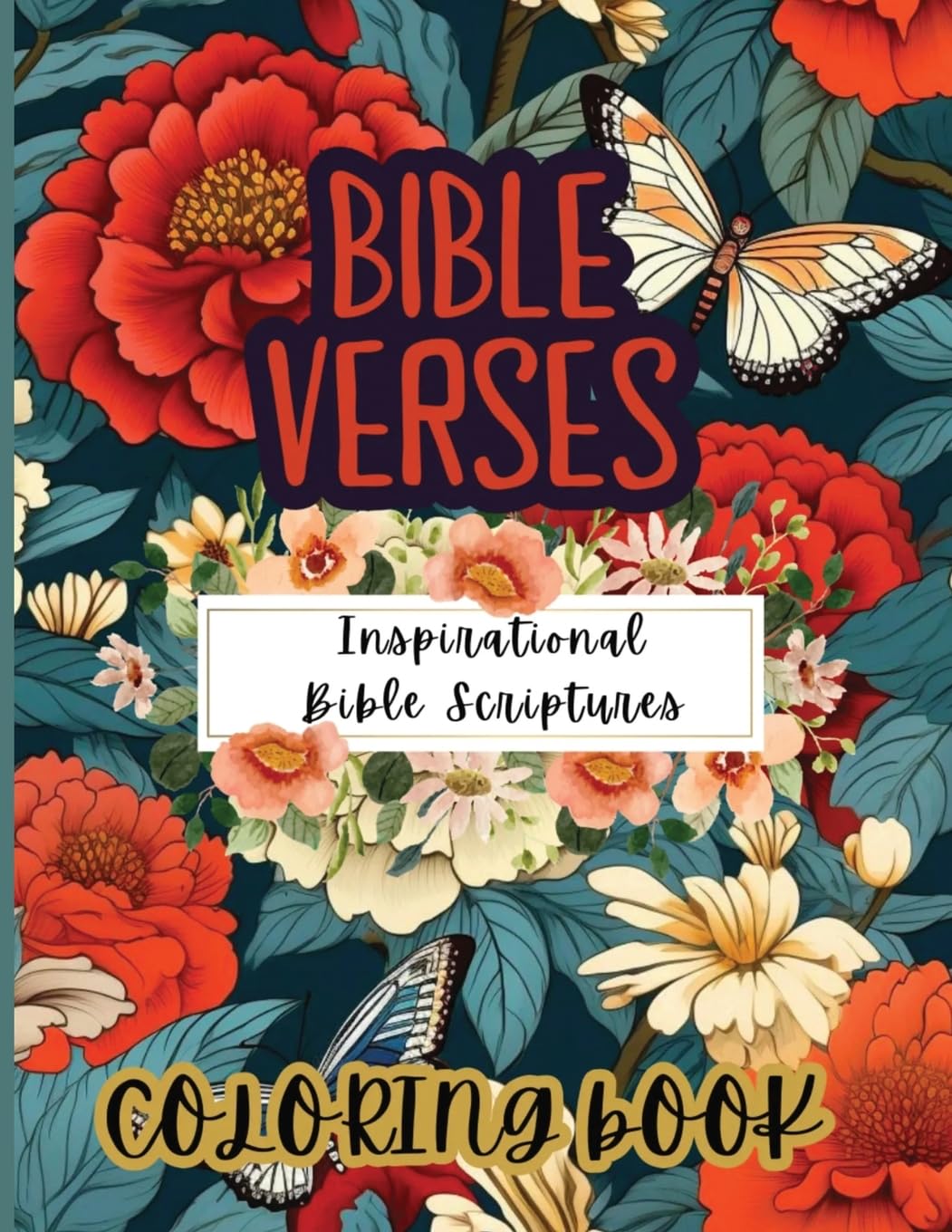 Bible Verses: Inspirational Bible Scriptures Coloring Book 