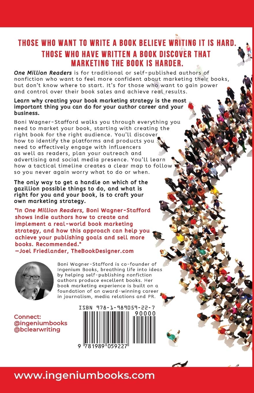 One Million Readers: The Definitive Guide to a Nonfiction Book Marketing Strategy That Saves Time, Money, and Sells More Books SureShot Books Publishing LLC
