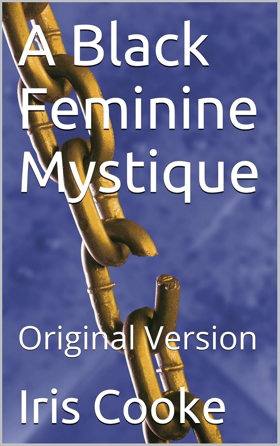 A Black Feminine Mystique