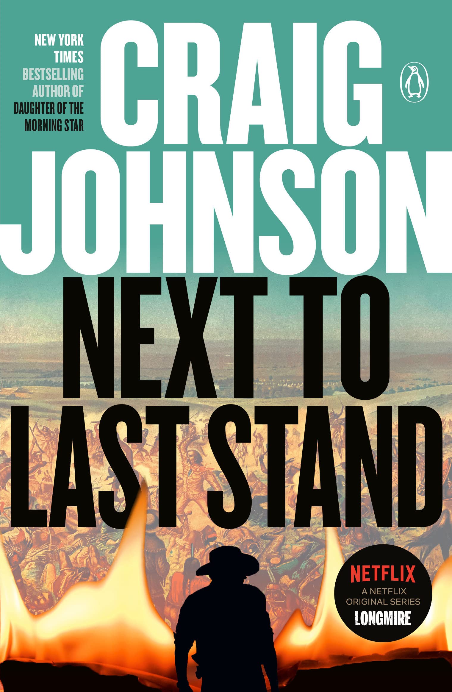 Next to Last Stand: A Longmire Mystery Literature & Fiction Craig Johnson