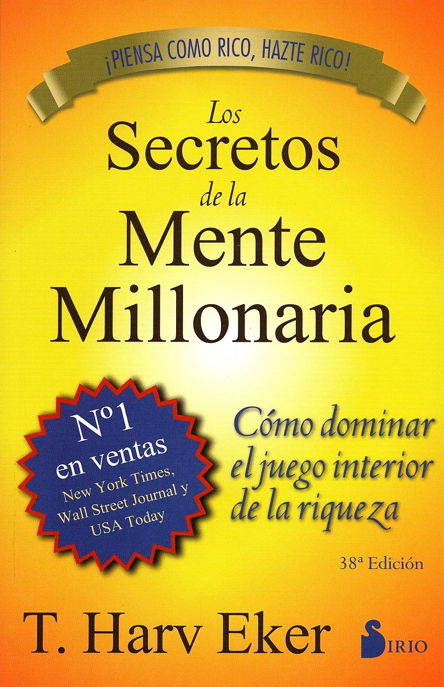 Los Secretos de la Mente Millonaria: Como Dominar el Juego Interior de A Riqueza = Secrets of the Millionaire Mind - NJ Corrections Bookstore