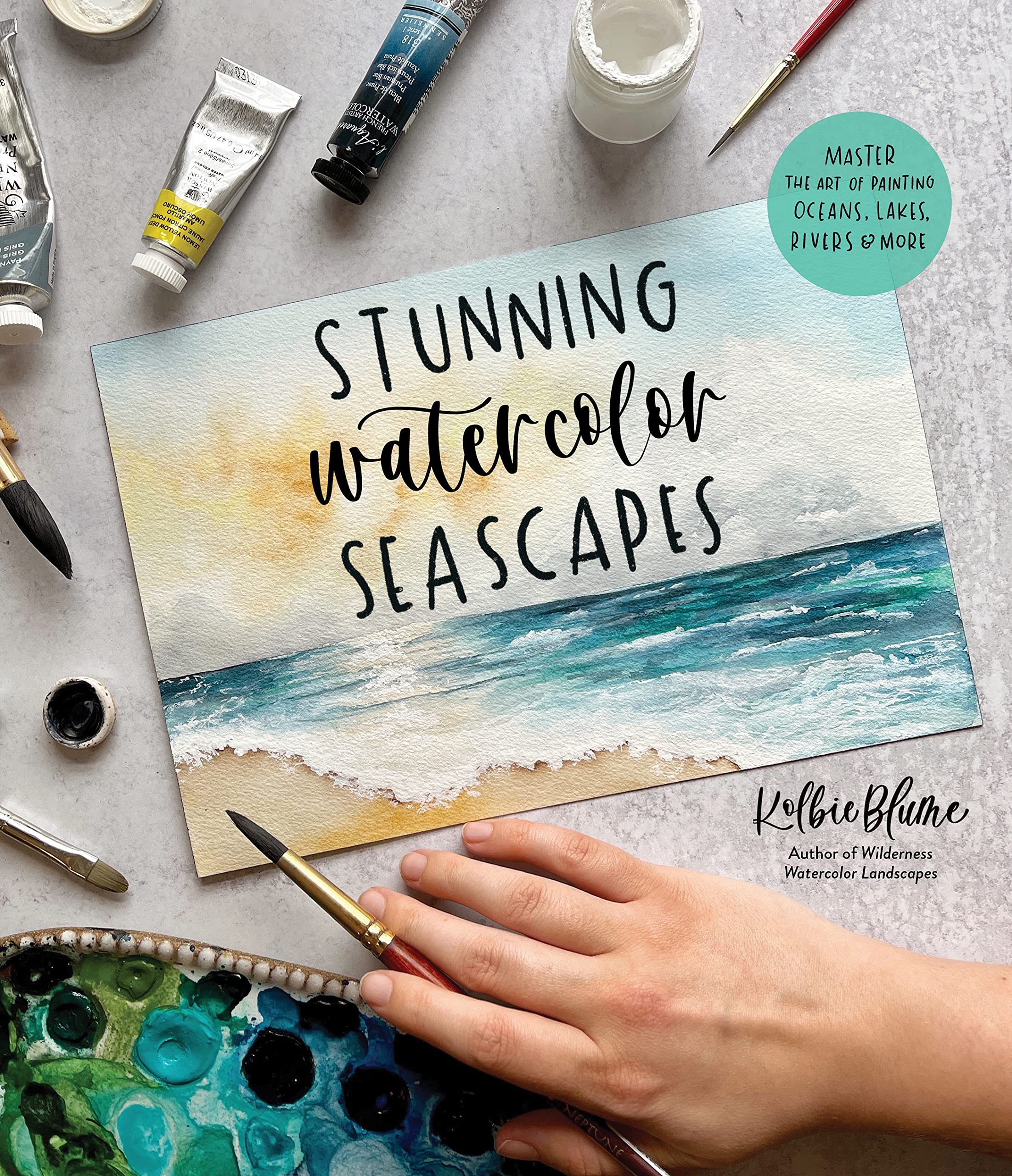 Stunning Watercolor Seascapes: Master the Art of Painting Oceans, Rivers, Lakes and More SureShot Books Publishing LLC