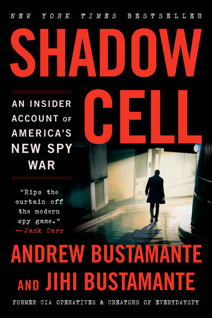 Paperback copy of "Shadow Cell: An Insider Account of America's New Spy War" by Little Brown and Company, showing the front cover.