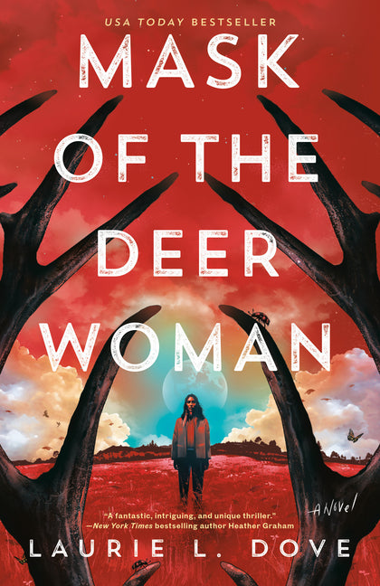 Mask of the Deer Woman by Dove, Laurie L.