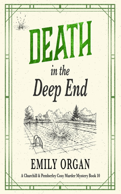 Death in the Deep End by Organ, Emily