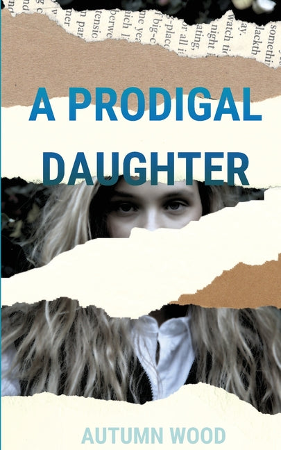 A Prodigal Daughter by Wood, Autumn