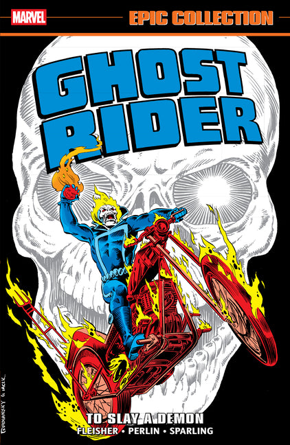 Ghost Rider Epic Collection: To Slay a Demon by Fleisher, Michael