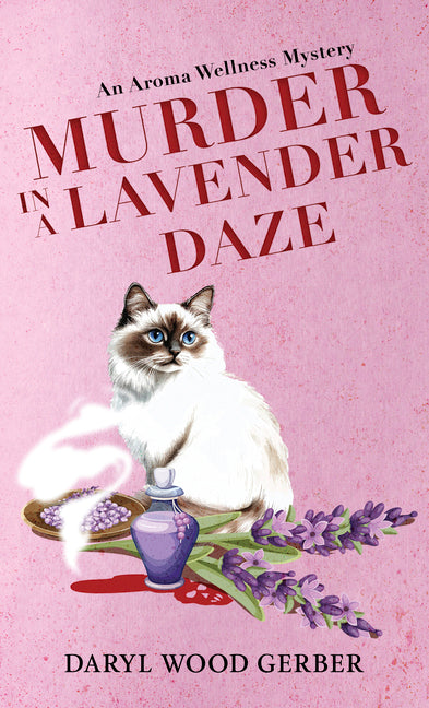 Murder in a Lavender Daze by Gerber, Daryl Wood
