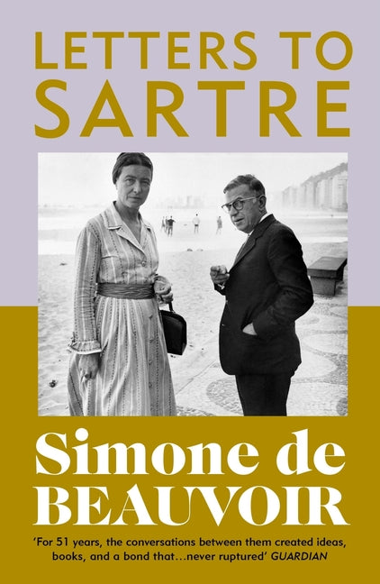 Letters to Sartre by de Beauvoir, Simone