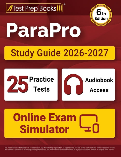 ParaPro Study Guide 2026-2027: 25 Practice Tests + ParaProfessional Test Prep + Online Exam Simulator [6th Edition] by Morrison, Lydia