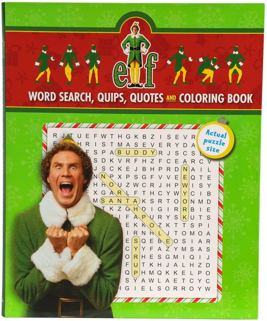 Elf Word Search, Quips, Quotes and Coloring Book - Coloring Book for Teens and Adults, Officially Licensed by Editors of Thunder Bay Press
