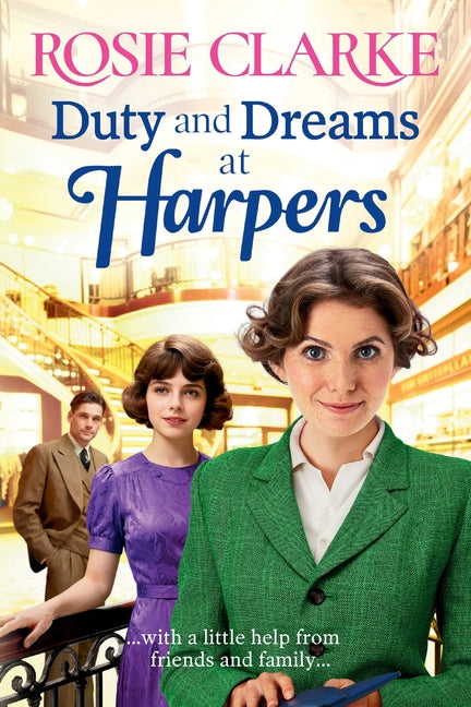 Duty and Dreams at Harpers by Clarke, Rosie