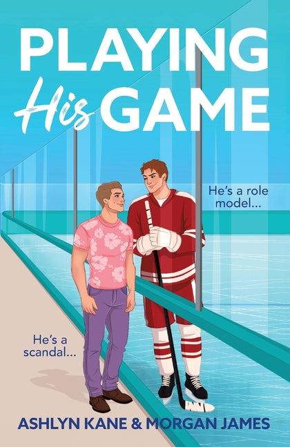 Playing His Game by Kane, Ashlyn James Morgan