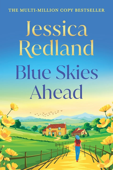 Blue Skies Ahead by Redland, Jessica