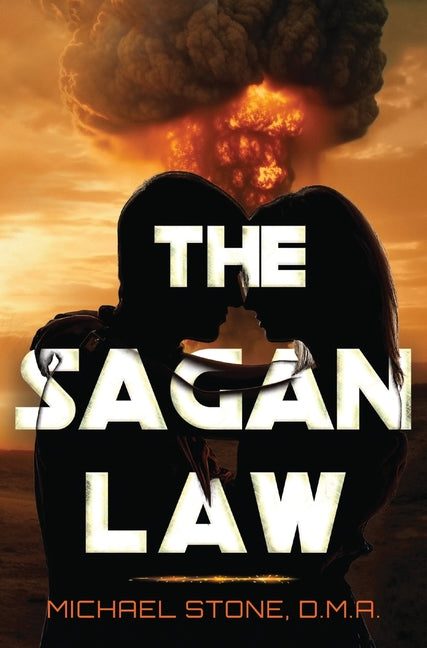 The Sagan Law by Stone, Michael D. M. a.