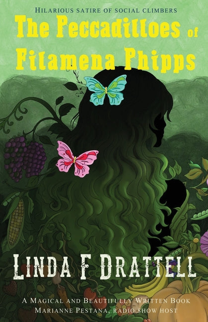 The Peccadilloes of Filamena Phipps by Drattell, Linda F.