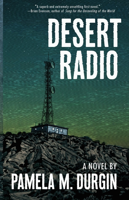 Desert Radio by Durgin, Pamela M.