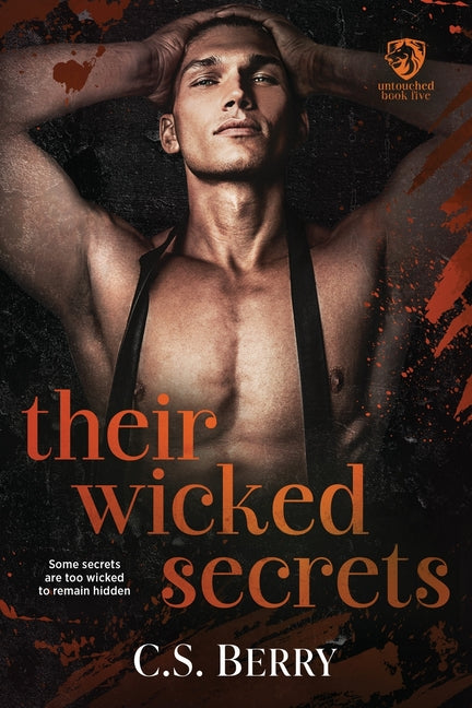 Their Wicked Secrets: Alternate Cover by Berry, C. S.