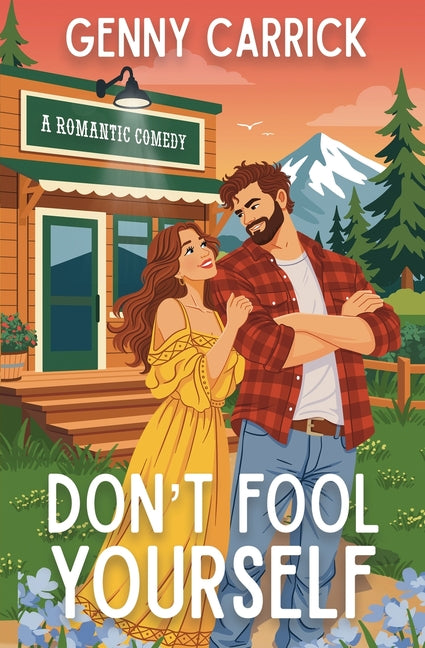 Don't Fool Yourself by Carrick, Genny