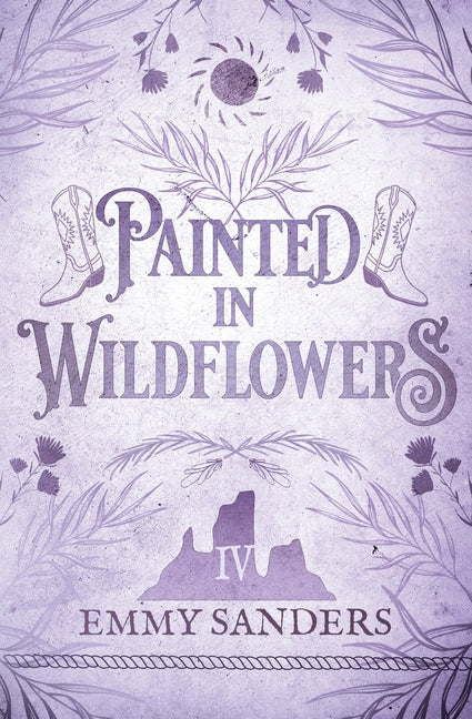 Painted in Wildflowers (The Darling Brothers Book 4): Alternate Cover by Sanders, Emmy