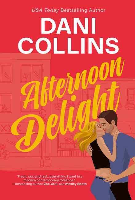 Afternoon Delight by Collins, Dani