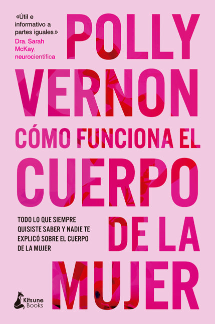 Cómo Funciona El Cuerpo de la Mujer by Vernon, Polly