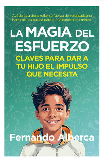 Magia del Esfuerzo, La -V2* by Alberca de Castro, Fernando