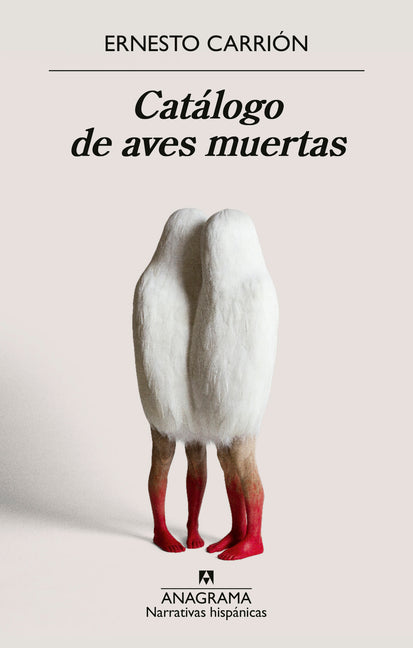 Catalogo de Aves Muertas by Carrion, Ernesto