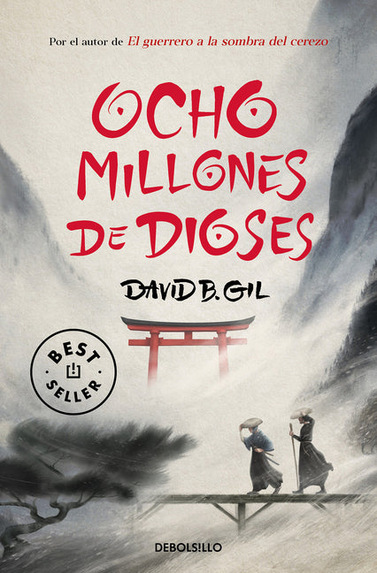 Ocho Millones de Dioses / Eight Million Gods by Gil, David B.
