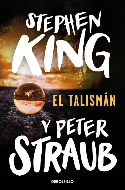 El Talismán / The Talisman by King, Stephen