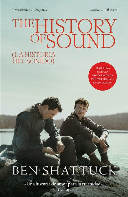 The History of Sound: La Historia del Sonido by Shattuck, Ben