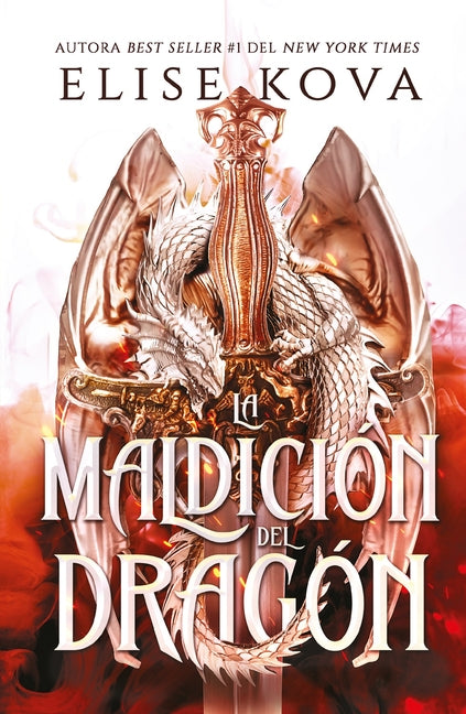 La Maldicion del Dragon by Kova, Elise