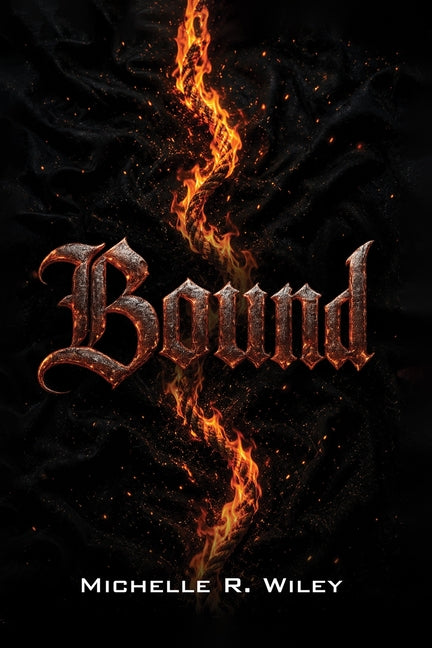 Bound by Wiley, Michelle